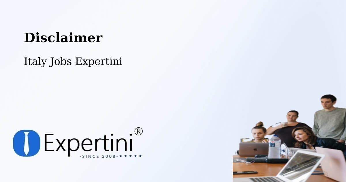 Disclaimer – Brugnera - Italy Jobs Expertini