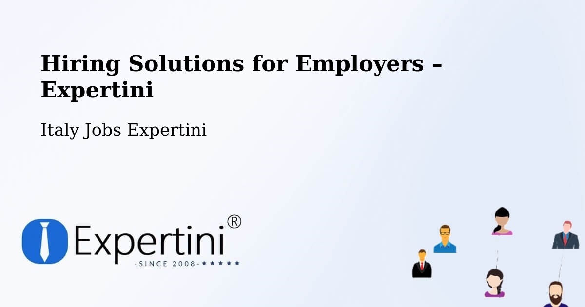 Hiring Solutions for Employers in Brugnera - Brugnera, Italy Jobs Expertini